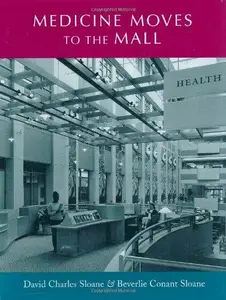 Medicine Moves to the Mall