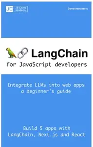 LangChain for JavaScript developers : How to integrate LLMs into Javascript web apps