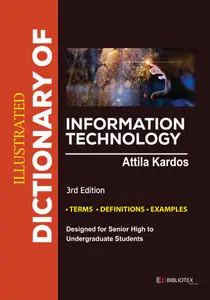 Illustrated Dictionary of Information Technology, 3rd Edition