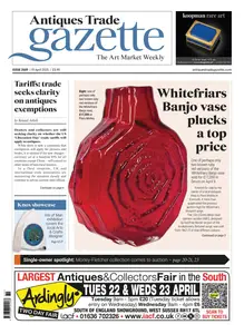Antiques Trade Gazette - 17 April 2025