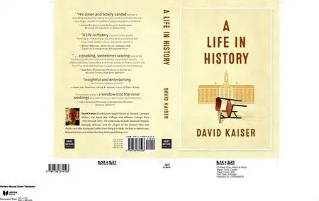 «A Life in History» by David Kaiser