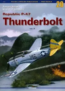 Republic P-47 Thunderbolt Vol.II (Kagero Monographs №20) (repost)