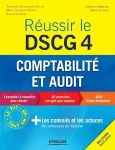 Réussir le DSCG 4 - Comptabilité et audit