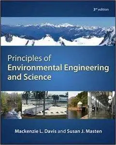Principles of Environmental Engineering & Science (3rd Edition)