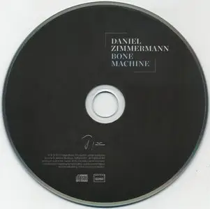 Daniel Zimmermann - Bone Machine (2013) {Gaya Music}