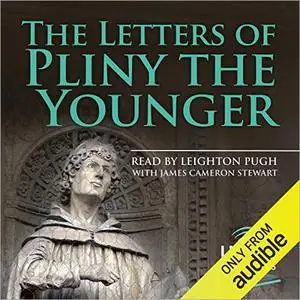The Letters of Pliny the Younger [Audiobook] (Repost)