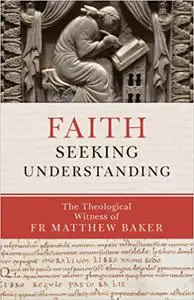 Faith Seeking Understanding