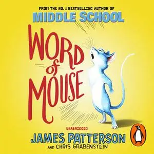 «Word of Mouse» by James Patterson