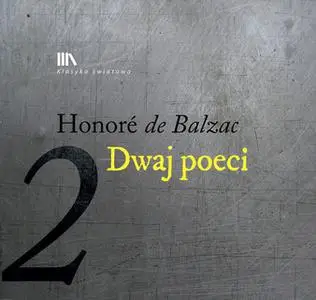 «Dwaj poeci» by Honoré de Balzac