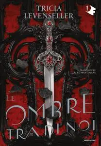 Tricia Levenseller - Le ombre tra noi