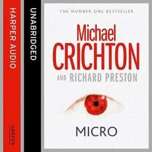 «Micro» by Michael Crichton,Richard Preston
