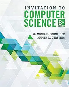 Invitation to Computer Science, 8th Edition