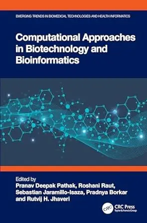 Computational Approaches in Biotechnology and Bioinformatics: Volume 1