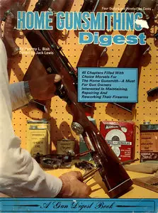 Home Gunsmithing Digest [Repost]