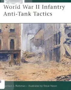 World War II Infantry Anti-tank Tactics