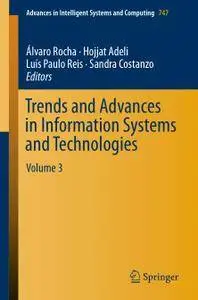 Trends and Advances in Information Systems and Technologies: Volume 3 (Repost)