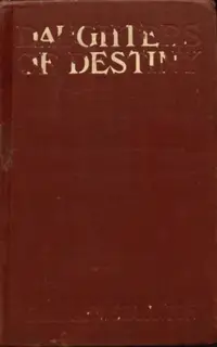 «Daughters of Destiny» by L. Frank Baum