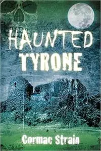 Haunted Tyrone