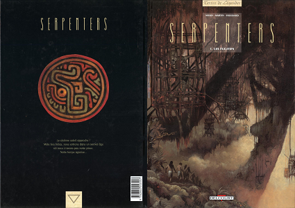 Serpenters - Tome 1 - Les Fugitifs