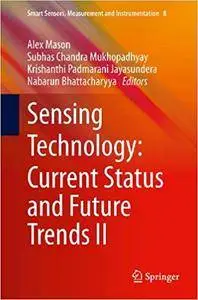 Sensing Technology: Current Status and Future Trends II (Repost)