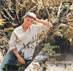 June Christy - Gone For The Day (1957) + Fair And Warmer! (1957) 2 LP in 1 CD, 1998