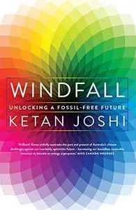 Windfall: Unlocking a fossil-free future