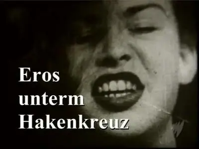 SBS - Eros Under the Swastika (2006)