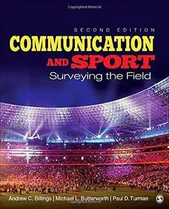 Communication and Sport: Surveying the Field
