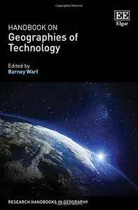 Handbook on Geographies of Technology