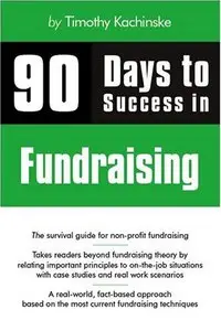 90 Days to Success in Fundraising