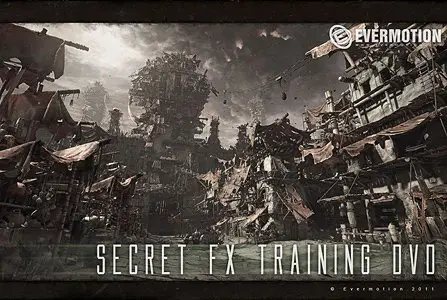 Evermotion - Secret FX Training DVD