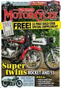 The Classic MotorCycle - April 2017