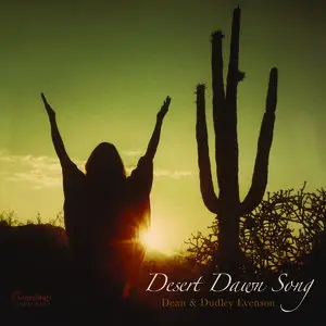 Dean & Dudley Evenson - Desert Dawn Song (2015)