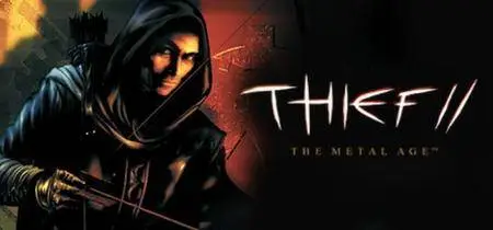 Thief™ 2: The Metal Age (2000)