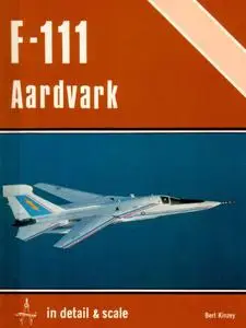 F-111 Aardvark in detail & scale (D&S Vol. 4)