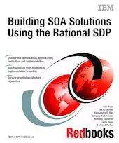 Building SOA Solutions Using the Rational SDP
