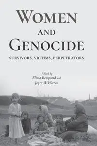 «Women and Genocide» by Elissa Bemporad, Joyce W. Warren
