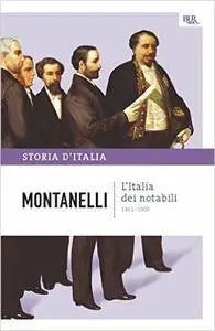 Indro Montanelli - Storia d'Italia Vol.09. L'Italia dei notabili