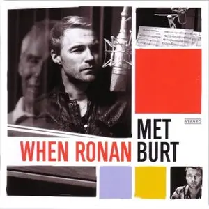 Ronan Keating - When Ronan Met Burt (2011)
