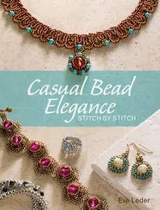 Casual Bead Elegance, Stitch by Stitch