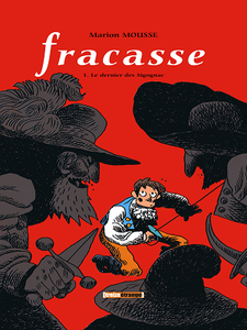 Fracasse - Tome 1 - Le dernier des sigognac