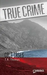True Crime; Cold Cases
