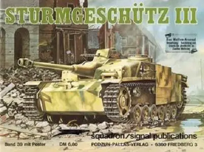 Sturmgeschutz III (Waffen-Arsenal Band 39) (Repost)