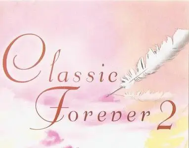 Various Artists - CLASSIC For Ever 2