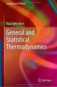 General and Statistical Thermodynamics (Graduate Texts in Physics) (repost)