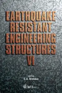 Earthquake Resistant Engineering Structures VI (repost)