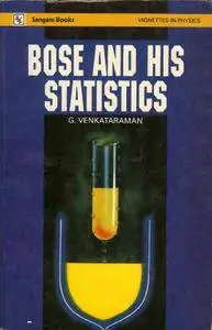 Bose and His Statistics