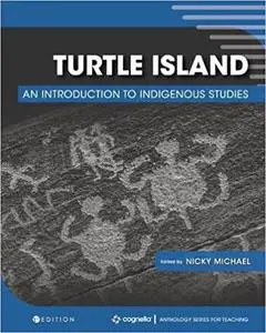Turtle Island: An Introduction to Indigenous Studies