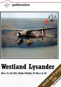Westland Lysander Mks. I, II, II / IIIA, III(SD) / IIIA(SD), TT Mks. I, II, III (Repost)