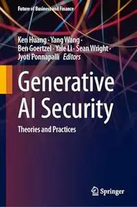 Generative AI Security: Theories and Practices